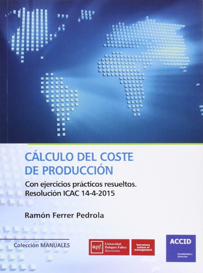 Calculo Del Coste De Producci N Ferrer Pedrola Ediciones Dyd