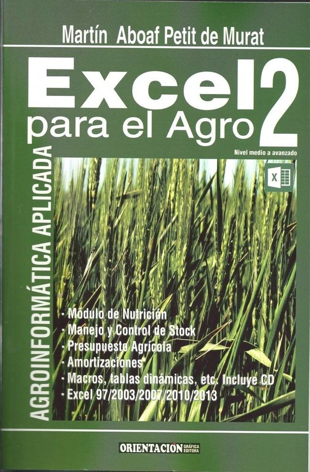 Excel Para El Agro 2 Aboaf Petit De Murat ediciones dyd