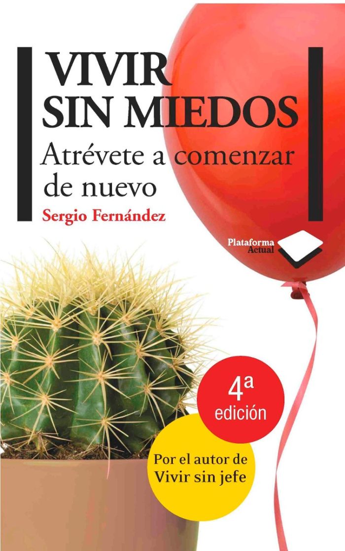 Vivir Sin Miedos - Sergio Fernandez - Plataforma - Libro - Imagen 1