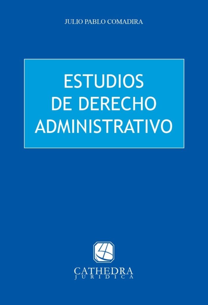 Estudios De Derecho Administrativo - Comadira, Julio - Imagen 1