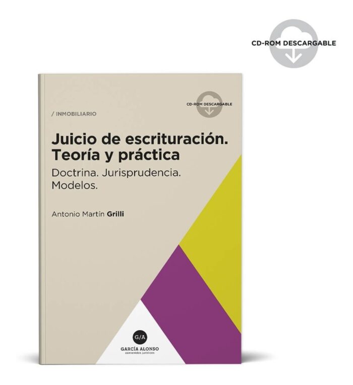 Juicio De Escrituración - Teoría Y Práctica - Imagen 1