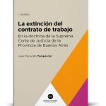 La Extinción Del Contrato De Trabajo En La Scba