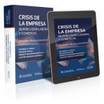 Crisis De La Empresa Repercusión Laboral Y Comercial
