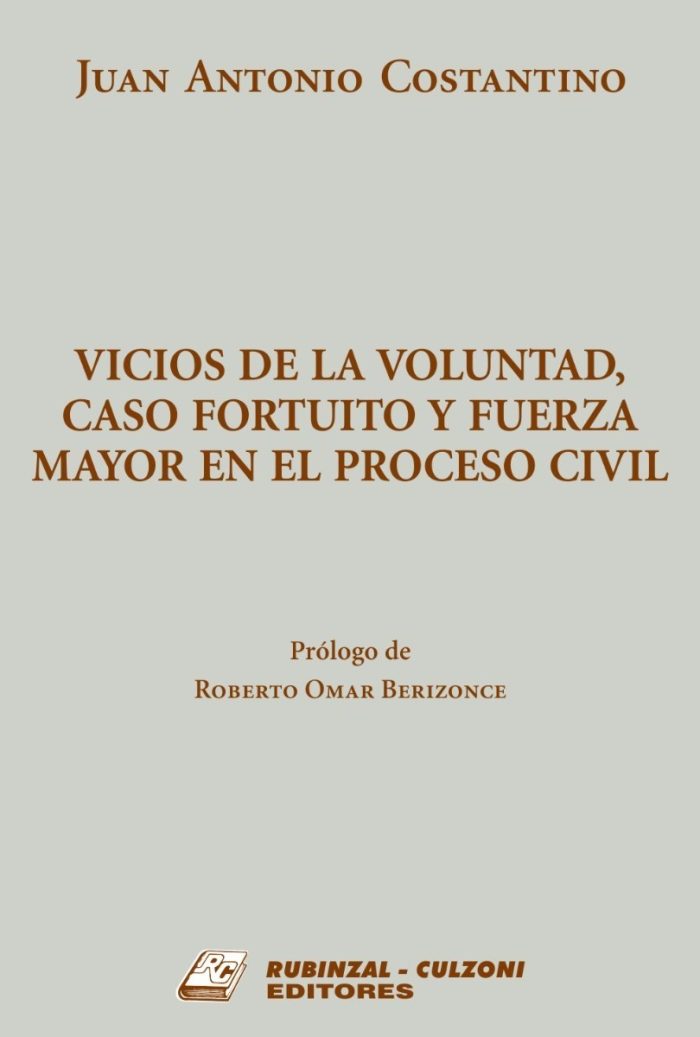 Vicios De La Voluntad Caso Fortuito Y Fuerza Mayor - Imagen 1