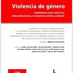 Violencia De Genero - Compendio Legal Practico