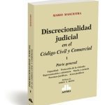 Discrecionalidad Judicial En El Código Civil Y Comercial. 1