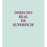 Derecho Real De Superficie