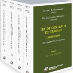 Ley De Contrato De Trabajo Comentada - Ultima Edición