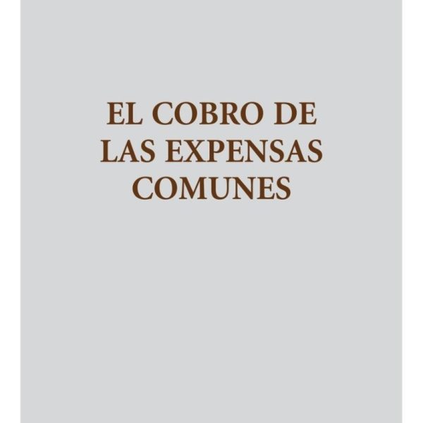 El Cobro De Las Expensas Comunes