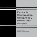 Escritos De Filosofía Política, Teoría Jur. Y Der Penal