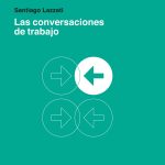 Las Conversaciones De Trabajo - Lazzati