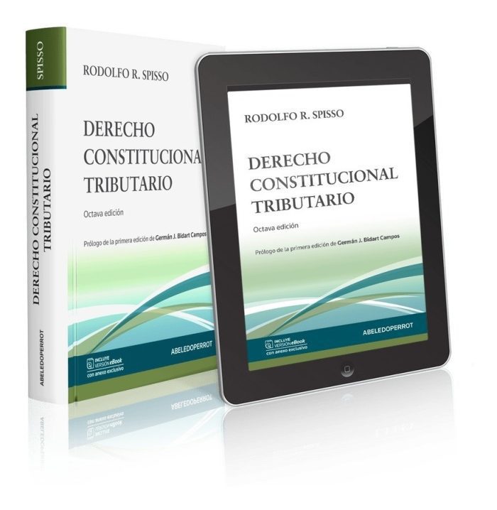 Derecho Constitucional Tributario - Spisso - Ultima Edicion - Imagen 1