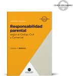 Responsabilidad Parental (teoría Y Práctica) - Belluscio