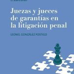Juezas Y Jueces De Garantías En La Litigación Penal