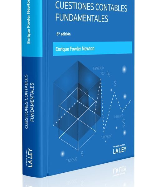 Cuestiones Contables Fundamentales - Enrique Fowler Newton