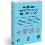 Derecho Constitucional Del Siglo Xxi