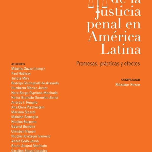 Reforma De La Justicia Penal En América Latina