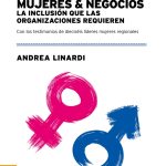 Mujeres Y Negocios - La Inclusión De Las Organizaciones