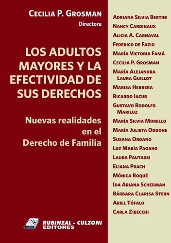 Los Adultos Mayores Y La Efectividad De Sus Derechos - Grosm