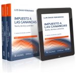 Impuesto A Las Ganancias- Luis Omar Fernández Última Edición