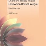 Una Teoría Federal Para La Educación Sexual Integral