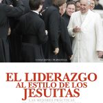 El Liderazgo Al Estilo De Los Jesuítas - Lowney