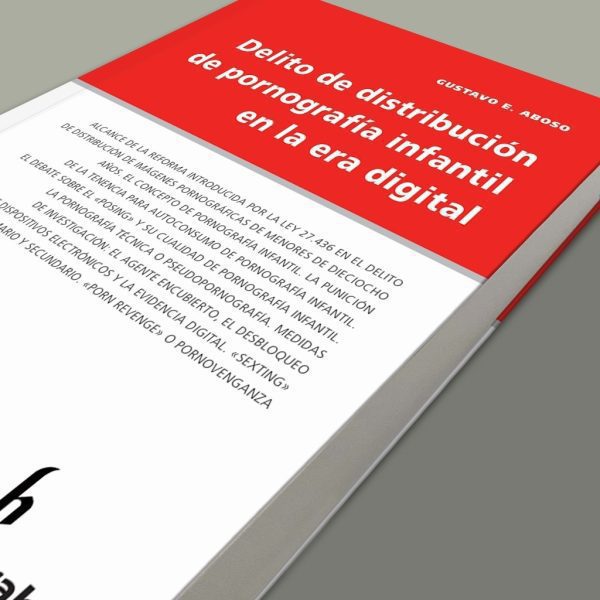 Delito De Distribución De Pornografía Infantil - Aboso