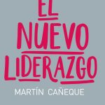 El Nuevo Liderazgo - Cañeque