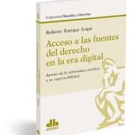 Acceso A Las Fuentes Del Derecho En La Era Digital