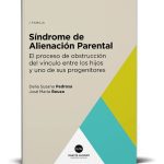 Síndrome De Alienación Parental (sap)