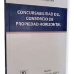 Concursabilidad Del Consorcio De Propiedad Horizontal