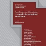Cuestiones Problemáticas De Estado De Necesidad Exculpante, De Marcelo D. Lerman - Leandro A. Dias., Vol. 1. Editorial Editores Del Sur, Tapa Blanda En Español, 2019