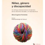 Niñez, Género Y Discapacidad, De Silvia Eugenia Fernández. Editorial Editores Del Sur, Tapa Blanda En Español, 2023