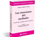 Las Emociones Del Mediador - Funes