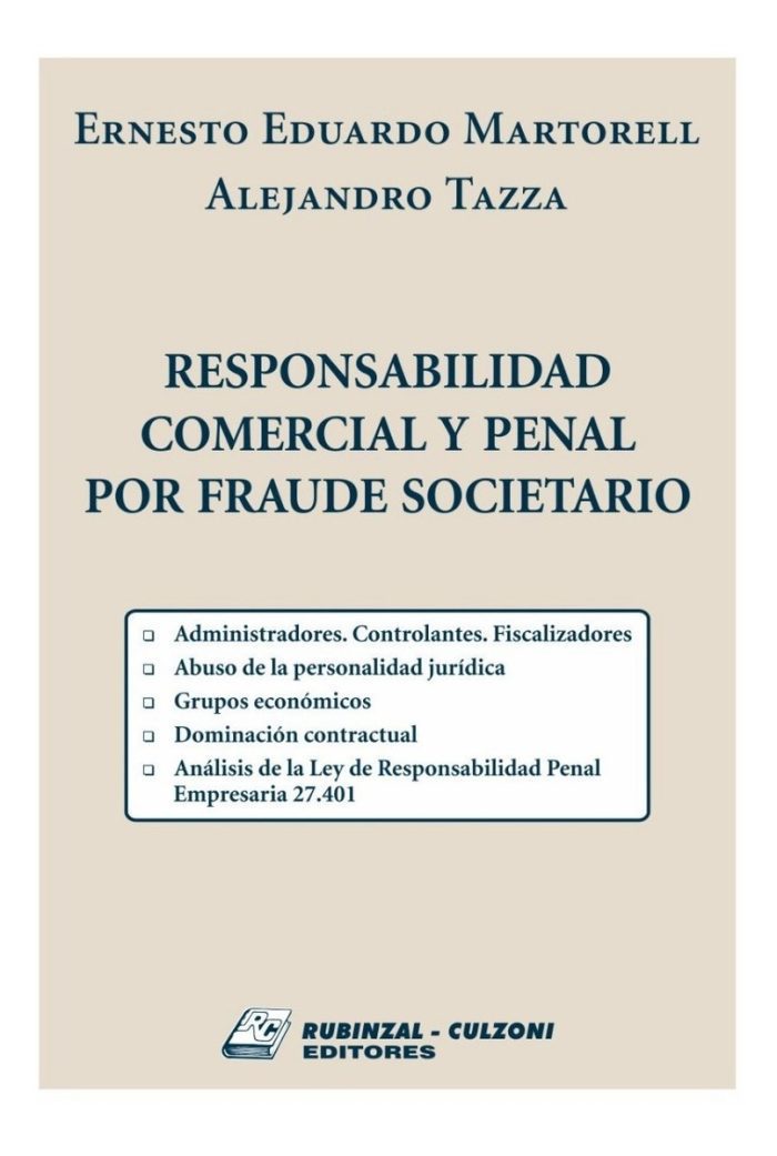 Responsabilidad Comercial Y Penal Por Fraude Societario - Imagen 1