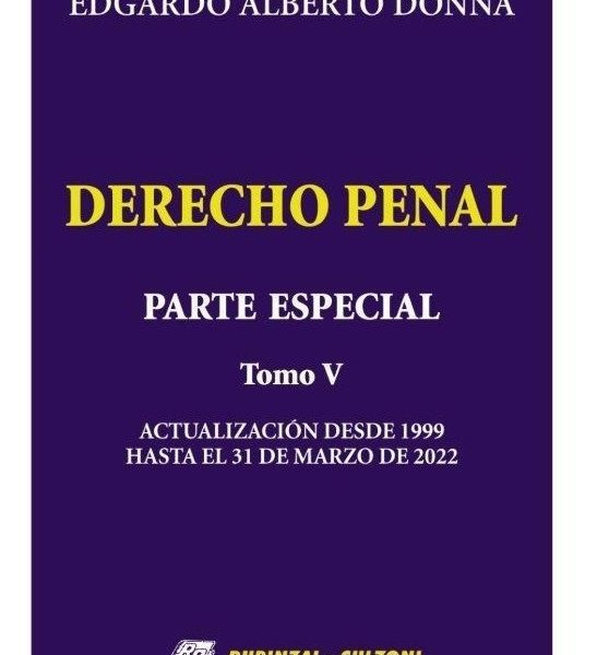 Derecho Penal Parte Especial - Tomo V - Rustico