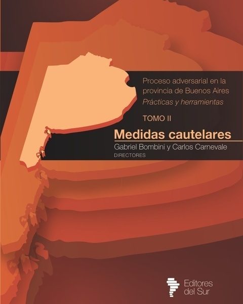 Proceso Adversarial Prov. De Bs As T.2 Medidas Cautelares