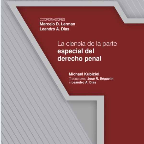 La Ciencia De La Parte Especial Del Derecho Penal
