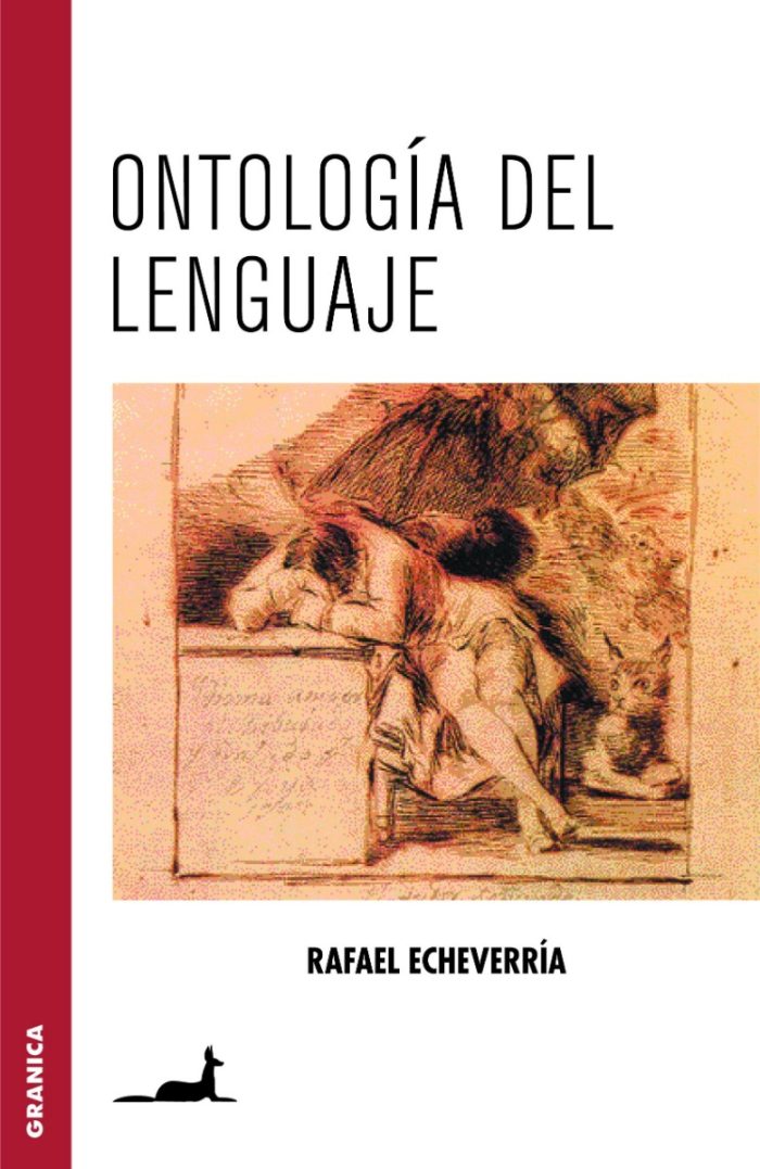 Ontología Del Lenguaje - Echeverría - Imagen 1