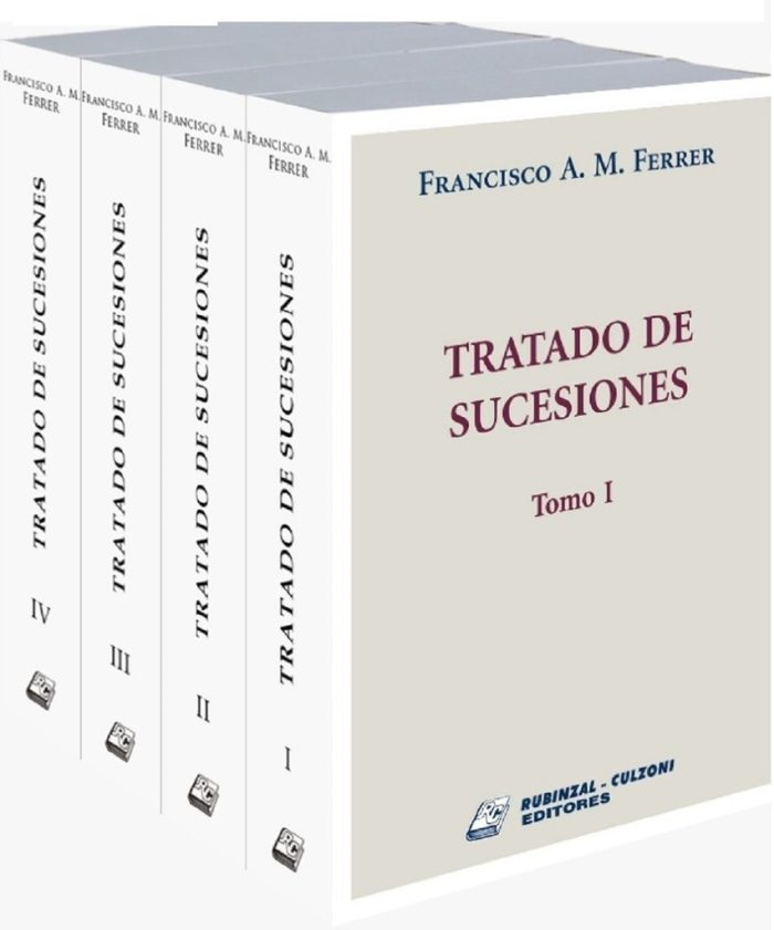 Tratado De Sucesiones - Edicion Rustica - Ferrer - Imagen 1