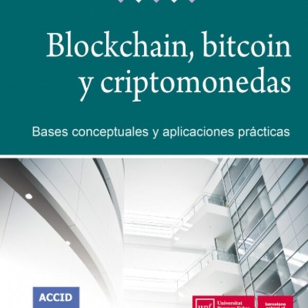 Blockchain, Bitcoin Y Criptomonedas