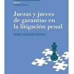 Juezas,jueces De Garantías En La Litigación Penal