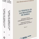 La Violencia En Las Relaciones De Familia 2 Tomos