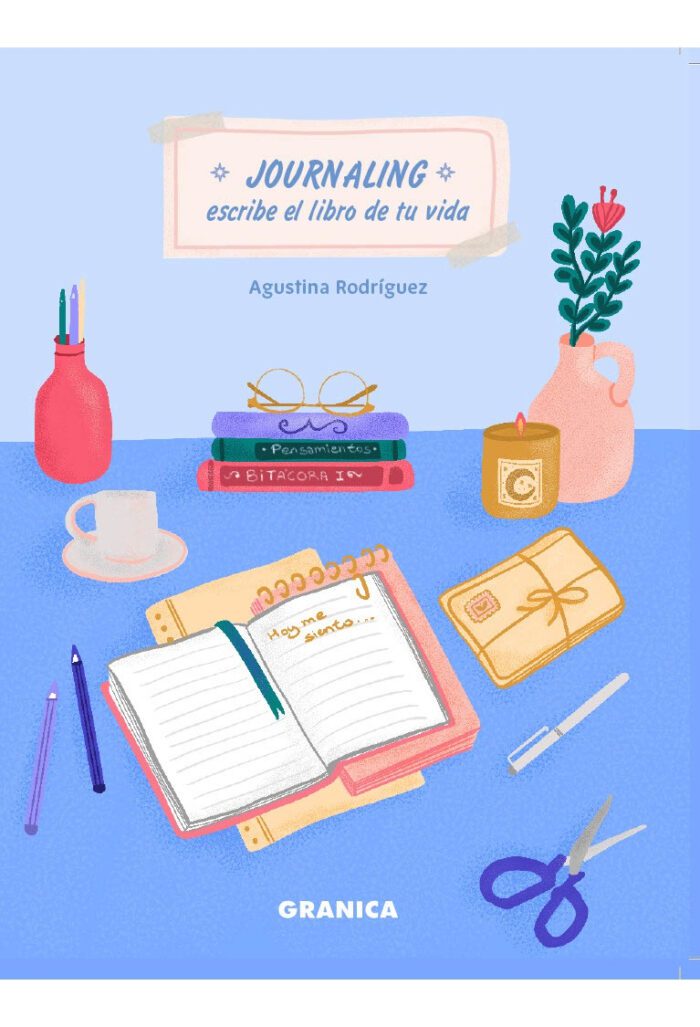 Journaling, Escribe El Libro De Tu Vida - A. Rodriguez - Imagen 1