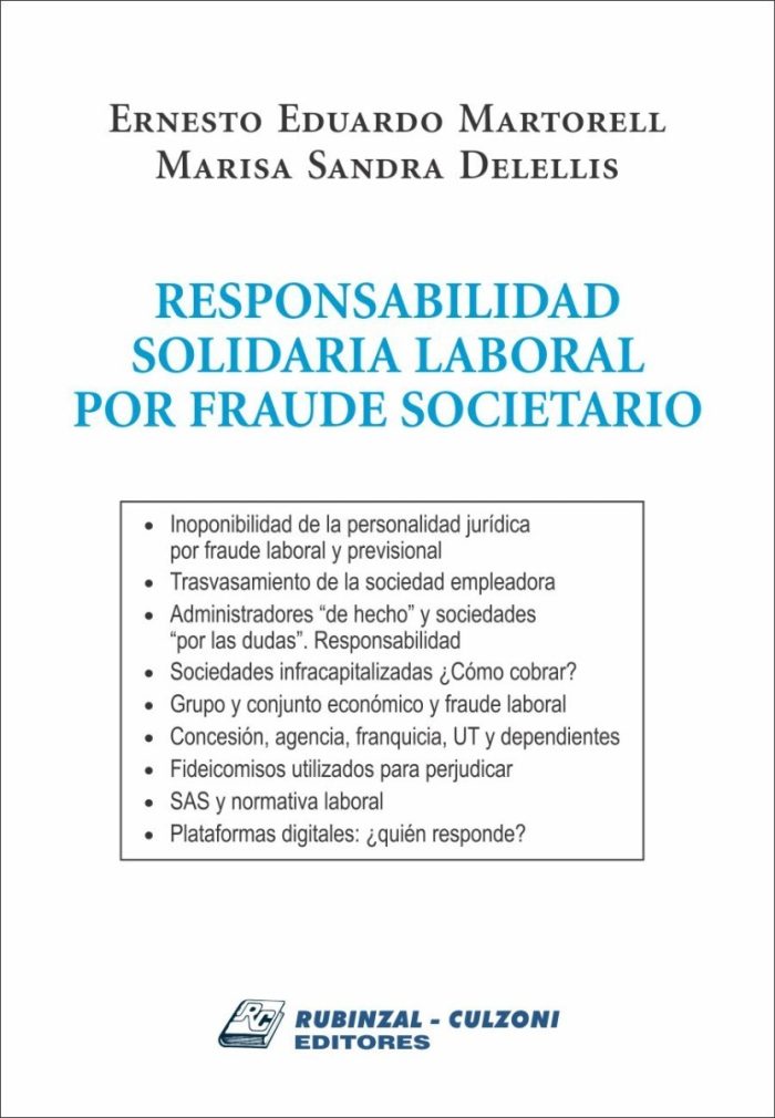 Responsabilidad Solidaria Laboral Por Fraude Societario - Imagen 1
