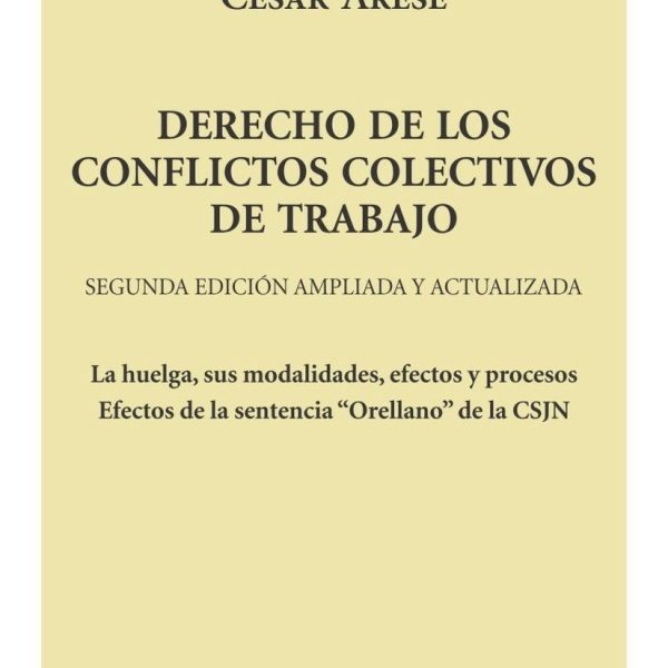 Derecho De Los Conflictos Colectivos De Trabajo
