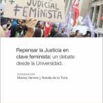 Repensar La Justicia En Clave Feminista - Marisa Herrera