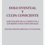 Dolo Eventual Y Culpa Consciente