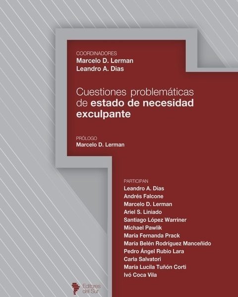 Cuestiones Problemáticas De Estado De Necesidad Exculpante