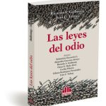 Las Leyes Del Odio. Guibourg, Ricardo A.